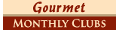 Gourmet Monthly Clubs Promo Codes