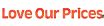 LoveOurPrices.com Coupons